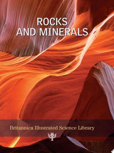 Rocks and Minerals