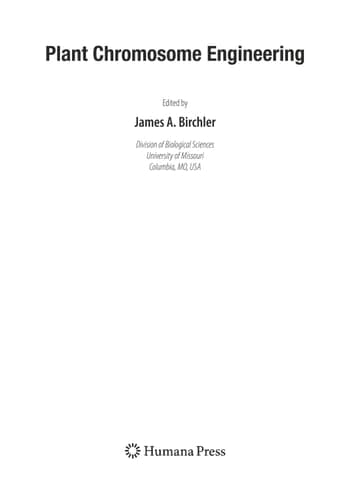 Plant Chromosome Engineering Methods and Protocols