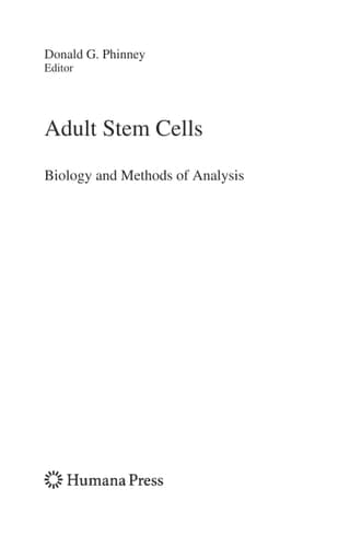 Adult Stem Cells Biology and Methods of Analysis