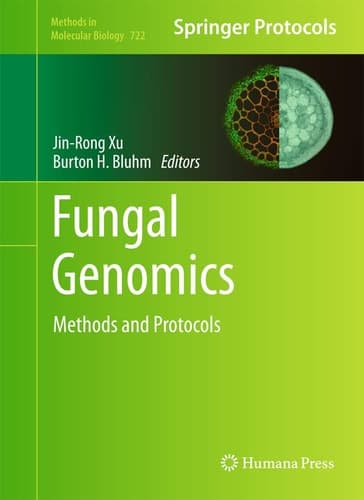 Fungal Genomics Methods and Protocols
