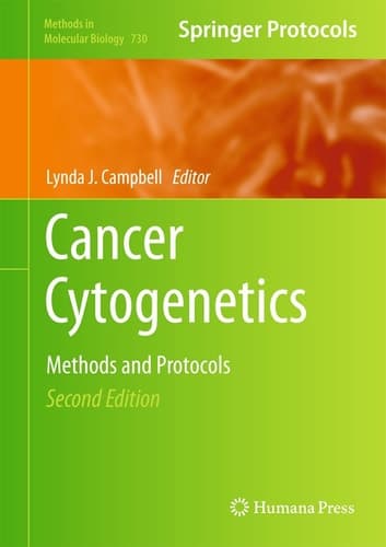 Cancer Cytogenetics Methods and Protocols
