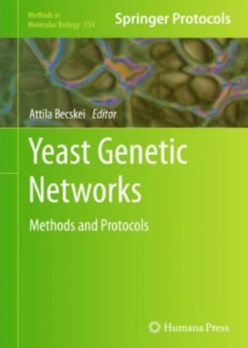 Yeast Genetic Networks Methods and Protocols