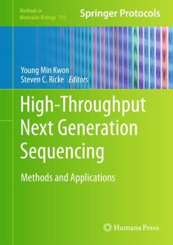 High-Throughput Next Generation Sequencing Methods and Applications