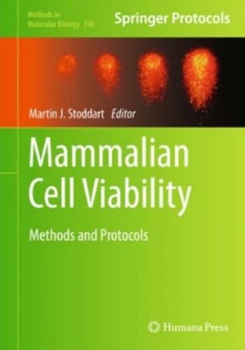 Mammalian Cell Viability Methods and Protocols