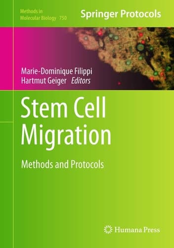 Stem Cell Migration Methods and Protocols