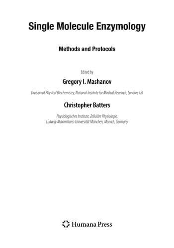 Single Molecule Enzymology Methods and Protocols