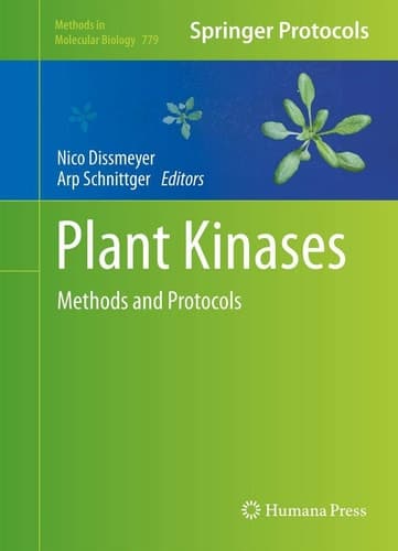 Plant Kinases Methods and Protocols