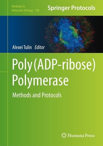 Poly(ADP-ribose) Polymerase Methods and Protocols