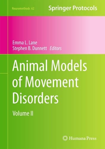 Animal Models of Movement Disorders Volume II
