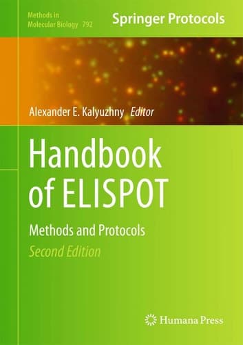 Handbook of ELISPOT Methods and Protocols