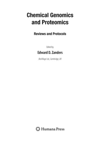 Chemical Genomics and Proteomics Reviews and Protocols