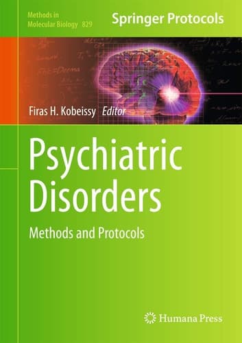 Psychiatric Disorders Methods and Protocols