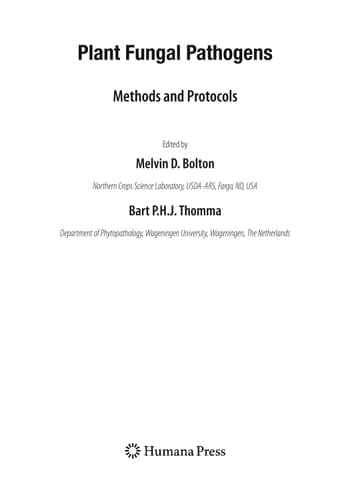 Plant Fungal Pathogens Methods and Protocols