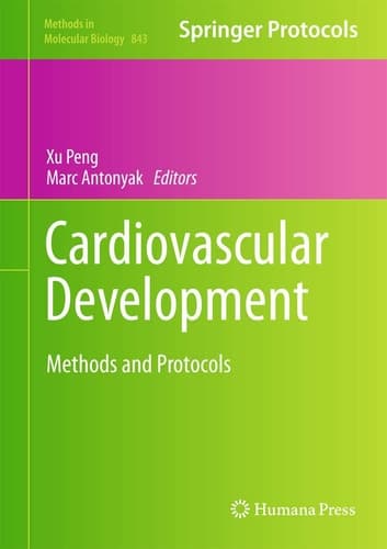 Cardiovascular Development Methods and Protocols