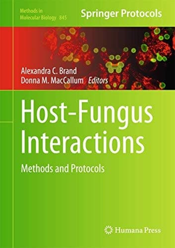Host-Fungus Interactions Methods and Protocols