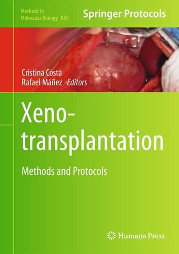 Xenotransplantation Methods and Protocols
