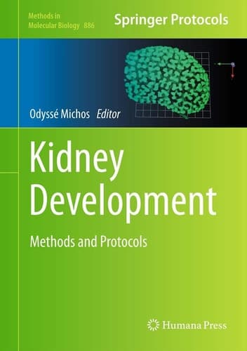 Kidney Development Methods and Protocols