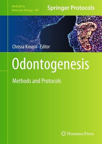 Odontogenesis Methods and Protocols