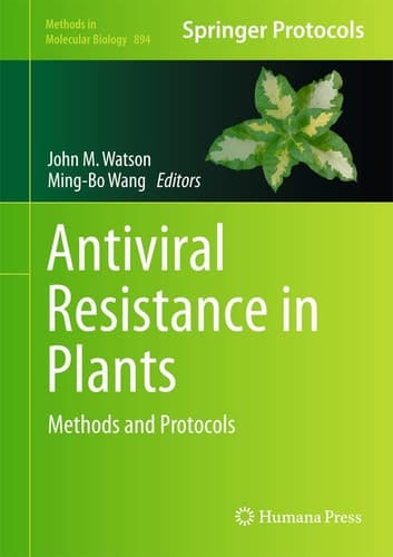 Antiviral Resistance in Plants Methods and Protocols