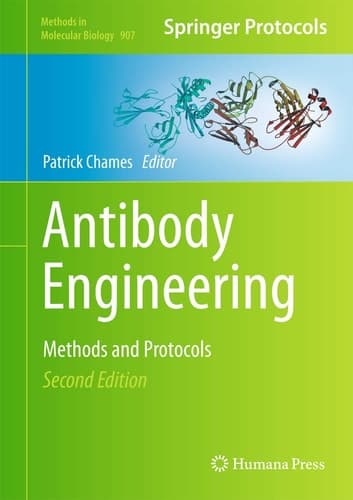 Antibody Engineering Methods and Protocols, Second Edition