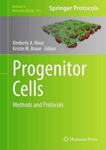 Progenitor Cells Methods and Protocols