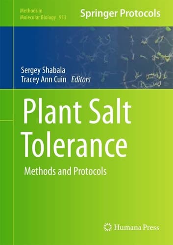 Plant Salt Tolerance Methods and Protocols