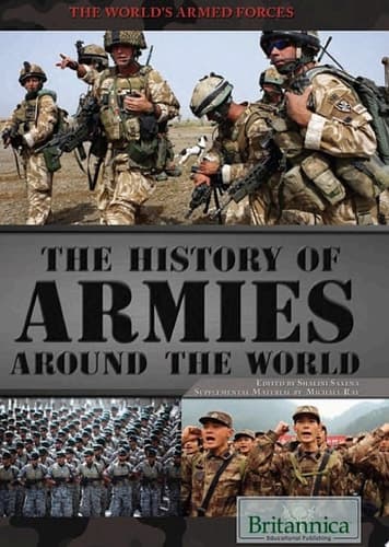 The History of Armies Around the World