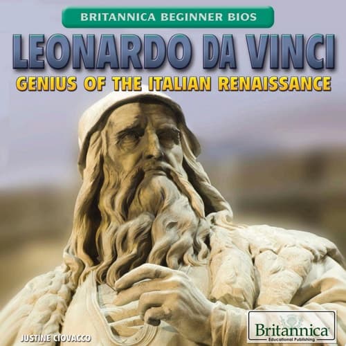 Leonardo da Vinci: Genius of the Italian Renaissance