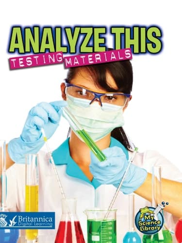 Analyze This: Testing Materials
