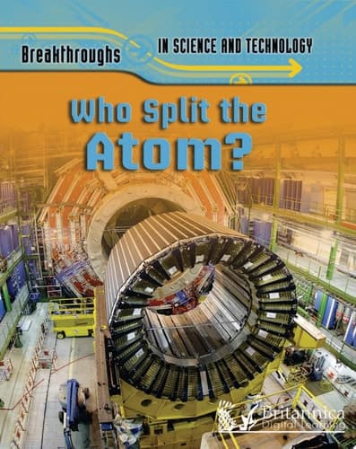 Who Split The Atom?
