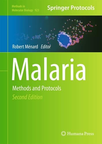 Malaria Methods and Protocols