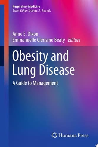 Obesity and Lung Disease A Guide to Management