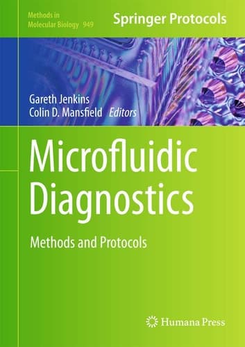 Microfluidic Diagnostics Methods and Protocols
