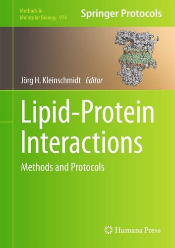 Lipid-Protein Interactions Methods and Protocols
