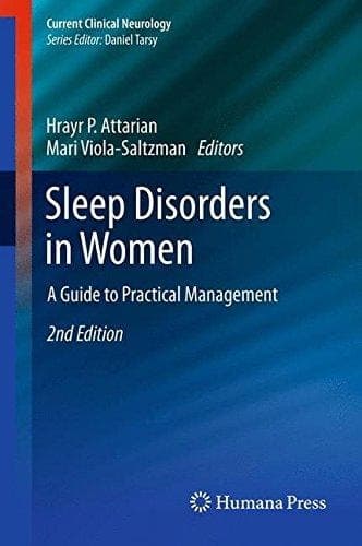 Sleep Disorders in Women A Guide to Practical Management