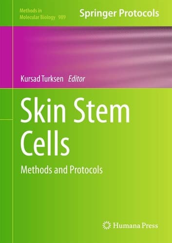 Skin Stem Cells Methods and Protocols