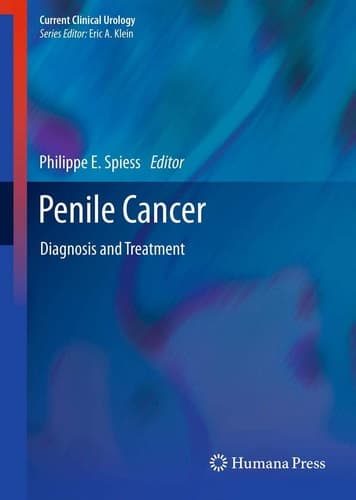 Penile Cancer Diagnosis and Treatment