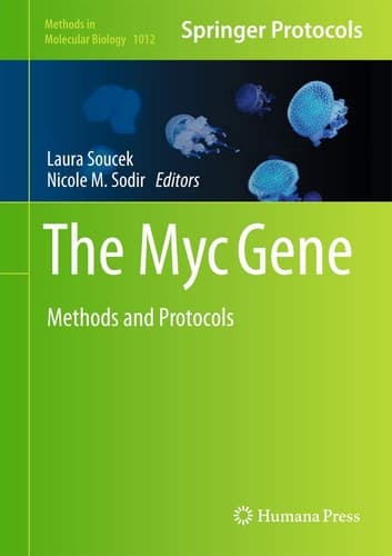 The Myc Gene Methods and Protocols