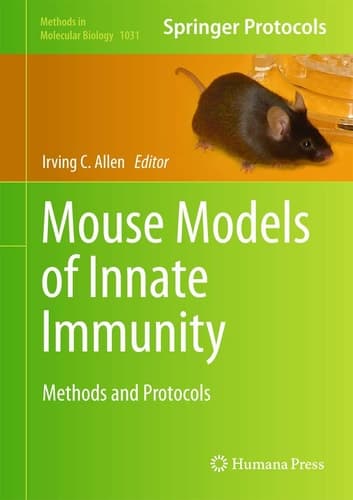 Mouse Models of Innate Immunity Methods and Protocols