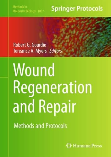 Wound Regeneration and Repair Methods and Protocols