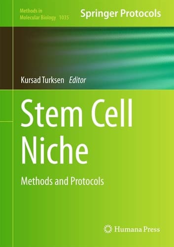 Stem Cell Niche Methods and Protocols