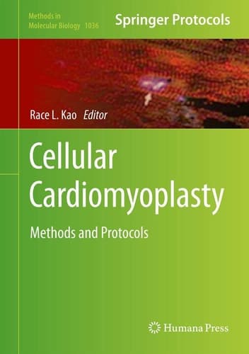 Cellular Cardiomyoplasty Methods and Protocols