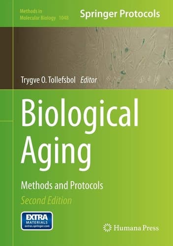 Biological Aging Methods and Protocols