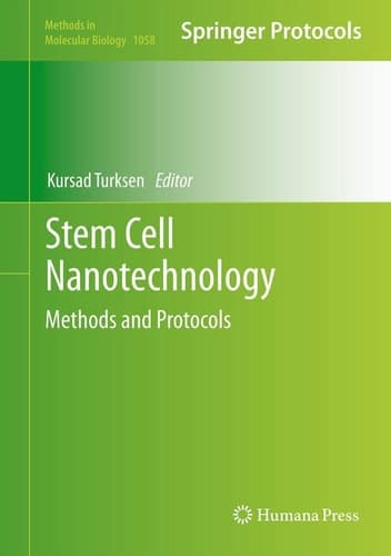 Stem Cell Nanotechnology Methods and Protocols