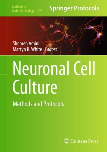 Neuronal Cell Culture Methods and Protocols