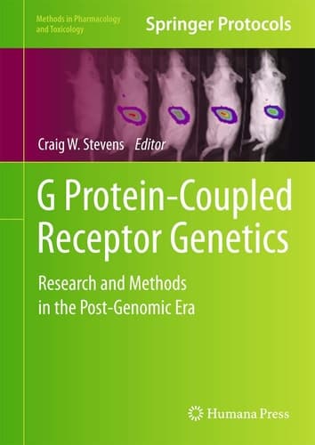 G Protein-Coupled Receptor Genetics Research and Methods in the Post-Genomic Era