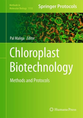 Chloroplast Biotechnology Methods and Protocols