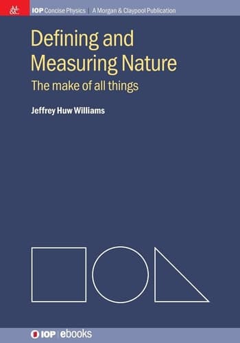Defining and Measuring Nature The Make of All Things