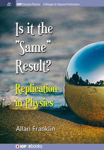 Is It the 'Same' Result Replication in Physics