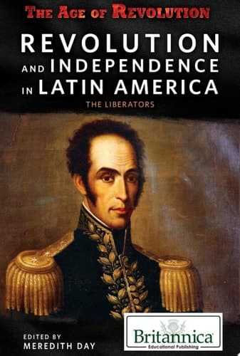 Revolution and Independence in Latin America